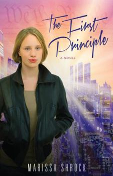 The First Principle - Book #1 of the Emancipation Warriors