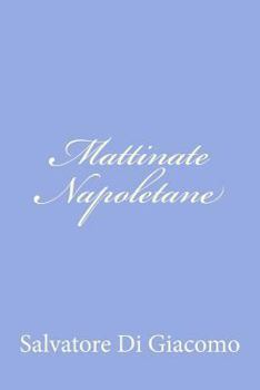 Paperback Mattinate Napoletane [Italian] Book