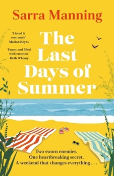 The Last Days of Summer: The Emotional, Funny, Spicy and Romantic New Enemies-To-Lovers Rom-Com for 2025 That Will Make You Wish for a Long British Su