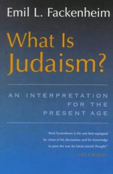 Paperback What is Judaism?: An Interpretation for the Present Age Book