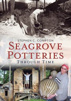 Paperback Seagrove Potteries Through Time Book