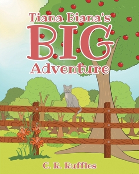 Paperback Tiana Biana's Big Adventure Book