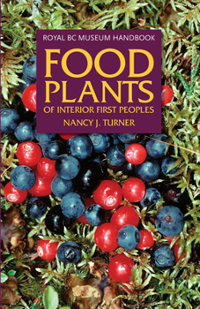 Paperback Food Plants of Interior First Peoples Book
