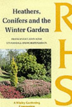 Paperback 'Heathers, Conifers And The Winter Garden (Wisley Gardening Companion)' Book