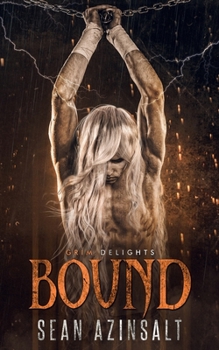 Bound - Book  of the Grim and Sinister Delights