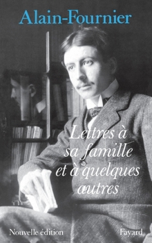 Paperback Lettres à sa famille et à quelques autres [French] Book