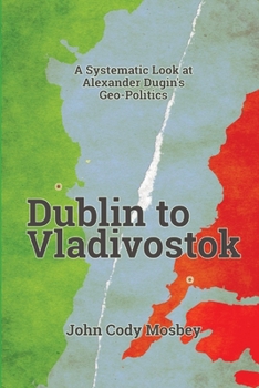 Paperback Dublin to Vladivostok Book