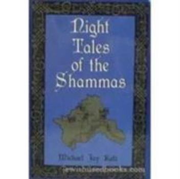 Hardcover Night Tales of the Shammas Book