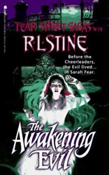 The Awakening Evil - Book #10 of the Fear Street Sagas