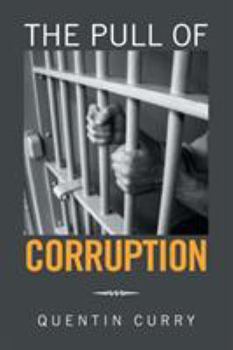 Paperback The Pull of Corruption Book