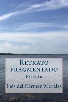Paperback Retrato fragmentado [Spanish] Book