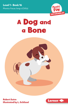 Paperback A Dog and a Bone: Book 16 Book