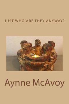 Paperback Just Who Are THEY Anyway? Book