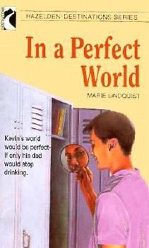 Paperback In a Perfect World Book