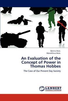 Paperback An Evaluation of the Concept of Power in Thomas Hobbes Book