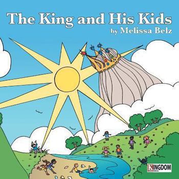 Paperback The King and His Kids Book