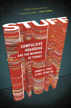 Paperback Stuff: Compulsive Hoarding and the Meaning of Things Book