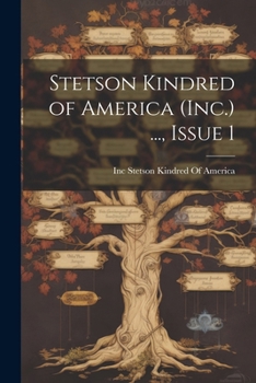 Paperback Stetson Kindred of America (Inc.) ..., Issue 1 [Scots] Book
