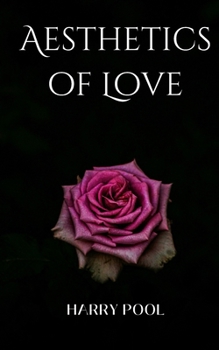 Paperback Aesthetics of Love Book