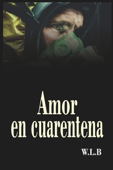 Paperback amor en cuarentena [Spanish] Book