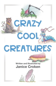Paperback Crazy Cool Creatures Book