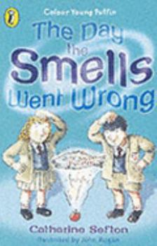 Paperback The Day the Smells Went Wrong (First Young Puffin) Book