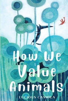 Paperback How we value animals Book