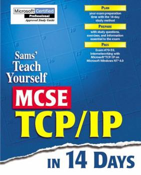 Paperback Sams' Teach Yourself McSe Tcp/Ip in 14 Days Book