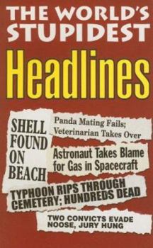 The World's Stupidest Headlines (The World's Stupidest) - Book  of the World's Stupidest (Michael O' Mara)
