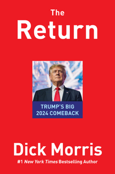 Hardcover The Return: Trump's Big 2024 Comeback Book