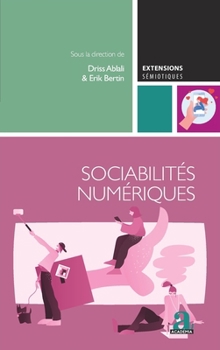 Paperback Sociabilités numériques [French] Book
