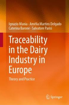 Hardcover Traceability in the Dairy Industry in Europe: Theory and Practice Book
