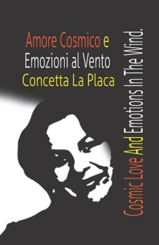 Paperback Amore Cosmico e Emozioni al Vento [Italian] Book