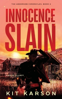 Paperback Innocence Slain: A Sheriff Elliot Mystery Book