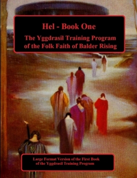 Paperback Hel: Book One of the Yggdrasil Training Program: Large Forma Edition Book