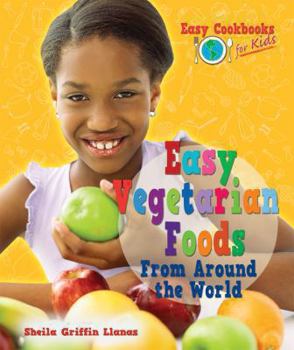 Library Binding Easy Vegetarian Foods from Around the World Book