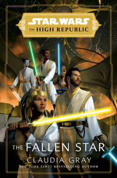 Hardcover Star Wars: The Fallen Star (the High Republic) Book