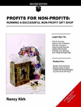 Paperback Profits for Non-Profits: Running a Successful Non-Profit Gift Shop Book