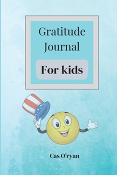 Paperback Gratitude Journal for Kids Book