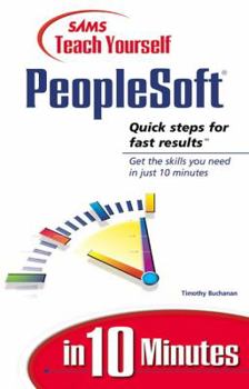 Paperback Teach Yourself PeopleSoft in 10 Minutes Book