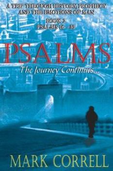 Psalms, the Journey Continues