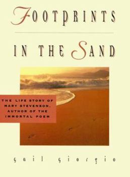 Paperback Footprints in the Sand: The Inspiring Life Behind the Immortal Poem Book