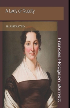 Paperback A Lady of Quality Illustrated Book