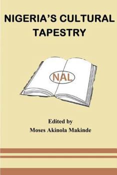 Paperback Nigeria's Cultural Tapestry Book