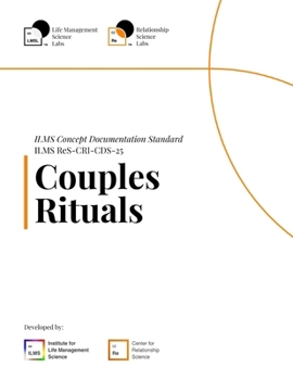 Paperback ILMS Concept Documentation Standard - Couples Rituals (ReS-CRI-CDS-25) Book