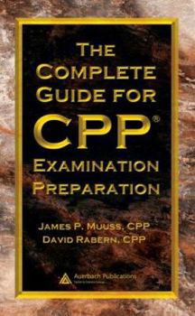 Hardcover The Complete Guide for CPP Examination Preparation Book