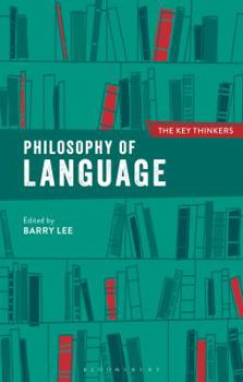 Paperback Philosophy of Language: The Key Thinkers Book