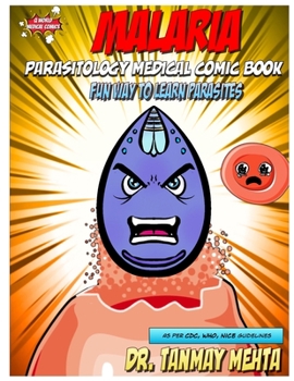 Paperback Malaria: Parasitology Medical Comic Book: Fun way to learn parasites Book