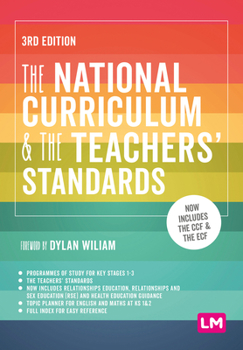 Paperback The National Curriculum and the Teachers' Standards Book