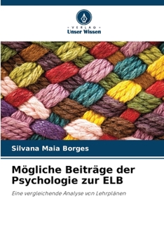 Paperback Mögliche Beiträge der Psychologie zur ELB [German] Book